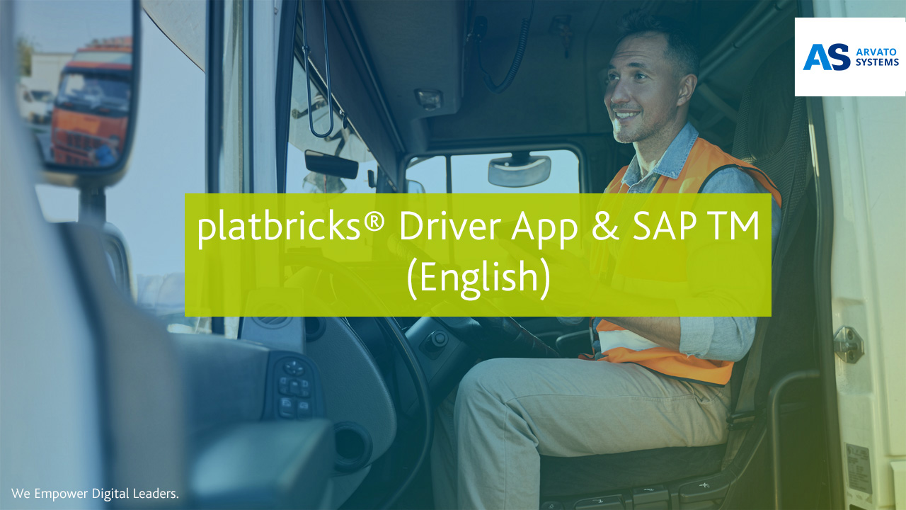 platbricks Driver App und SAP TM Youtube Thumbail DE